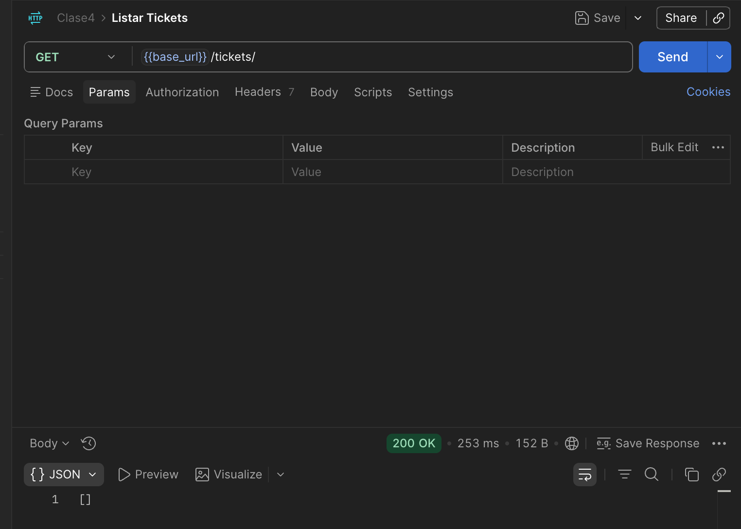 Postman: GET Listar Tickets enviado, respuesta 200 OK con body vacío []