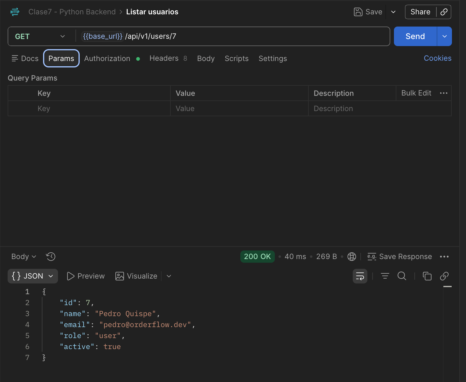 Request GET /api/v1/users/7 con Authorization activa, respuesta 200 OK con los datos de Pedro Quispe