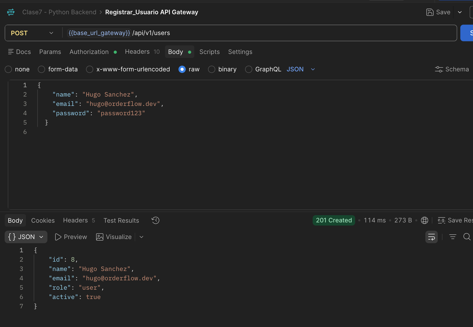 Request POST {{base_url_gateway}}/api/v1/users con body name/email/password, respuesta 201 Created con Hugo Sanchez