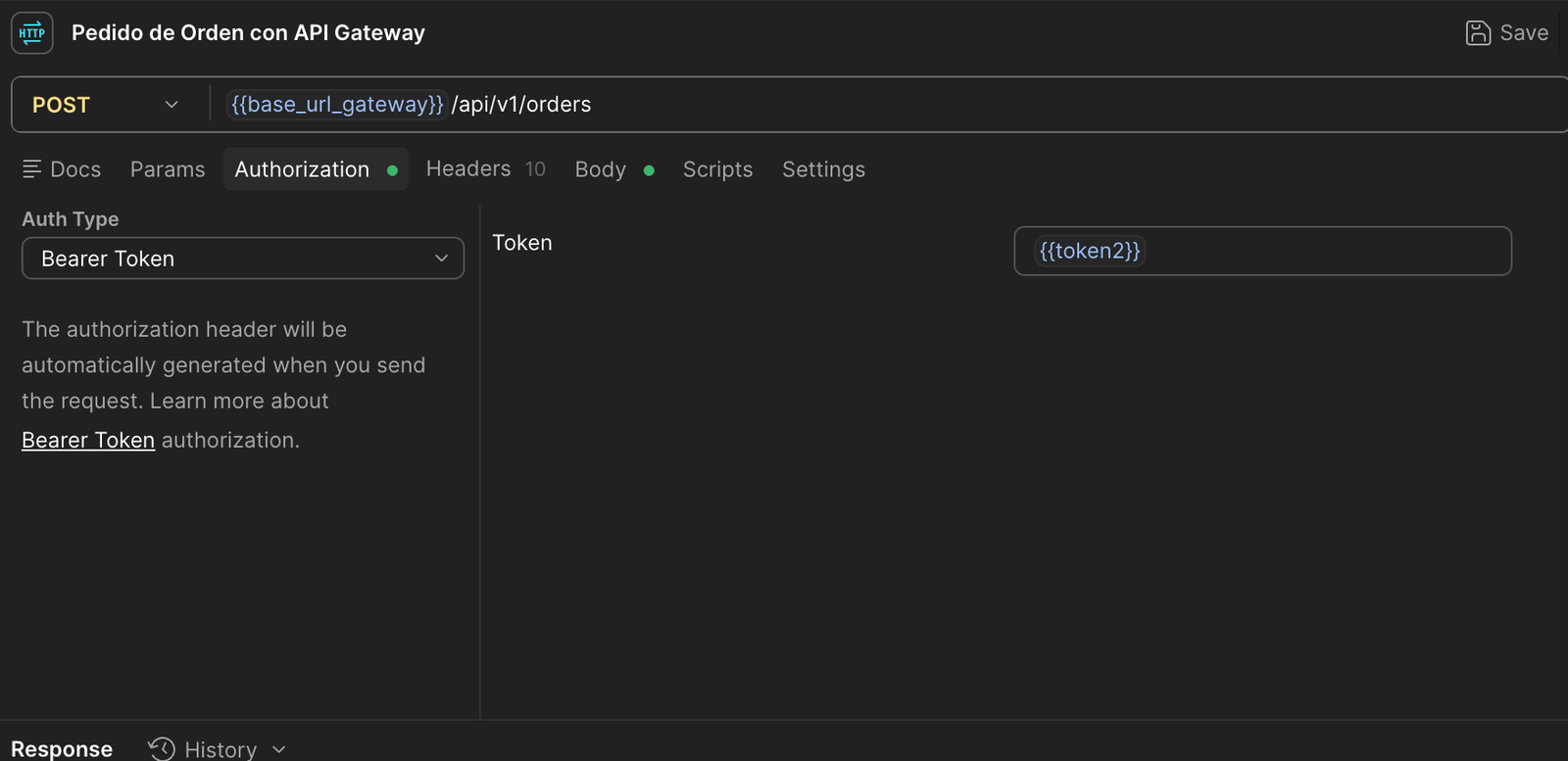 Request "Pedido de Orden con API Gateway" en Postman: POST {{base_url_gateway}}/api/v1/orders, pestaña Authorization con Auth Type Bearer Token y el valor {{token2}}