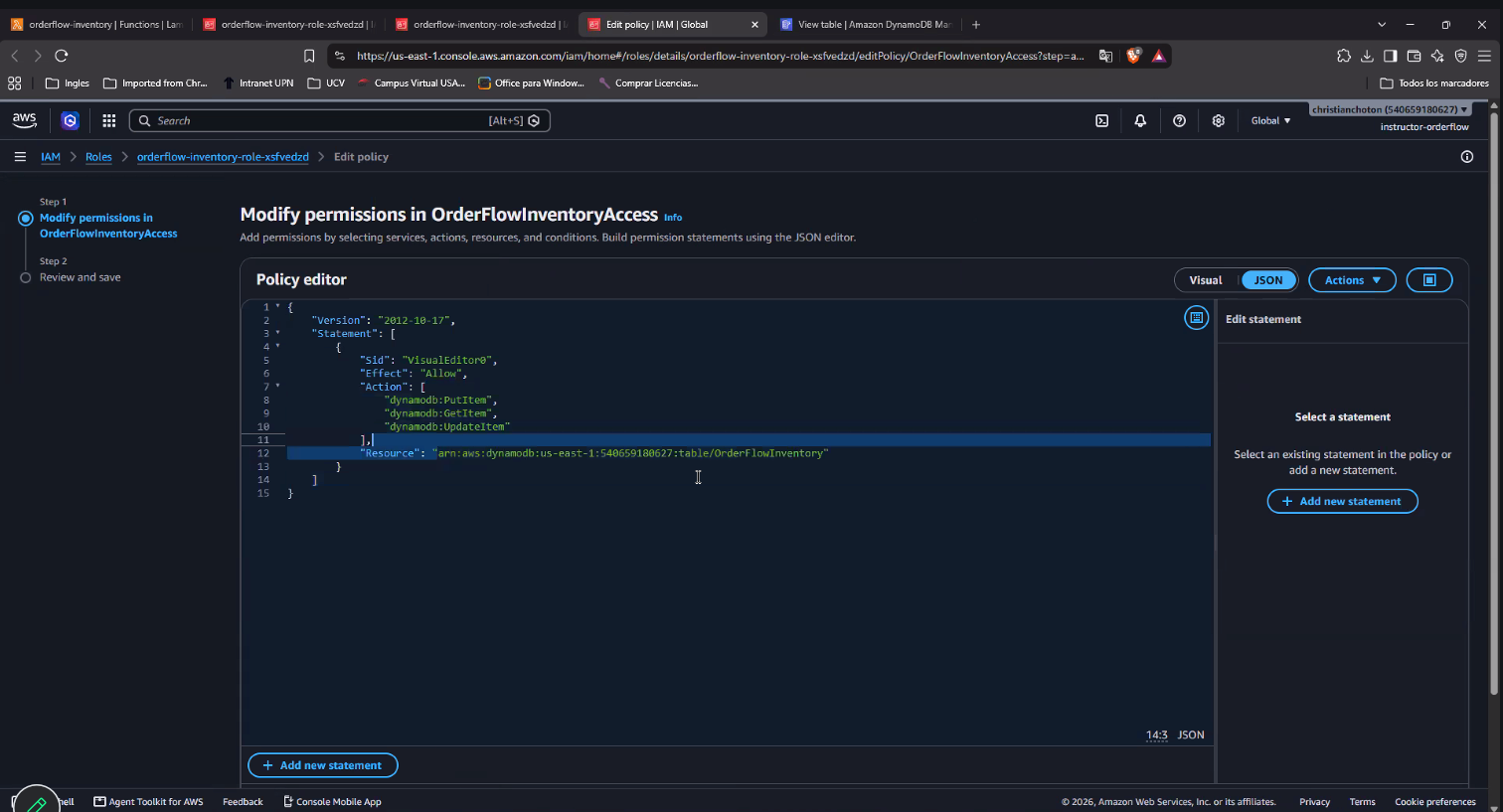 Editor de policy IAM "OrderFlowInventoryAccess": Statement con Action dynamodb:PutItem/GetItem/UpdateItem y Resource "arn:aws:dynamodb:us-east-1:540659180627:table/OrderFlowInventory" — us-east-1, la región incorrecta