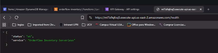Navegador con la URL https://ml7a9qfoq5.execute-api.us-east-2.amazonaws.com/health cargada, mostrando la respuesta JSON real: {"status": "ok", "service": "OrderFlow Inventory Serverless"}