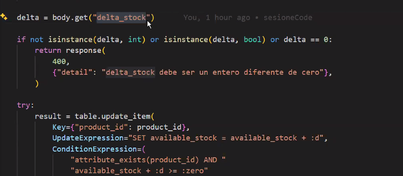VS Code con zoom sobre "delta = body.get(delta_stock)" resaltado y git blame, seguido de la validación isinstance/bool/== 0 y el inicio del table.update_item con la misma ConditionExpression buggeada